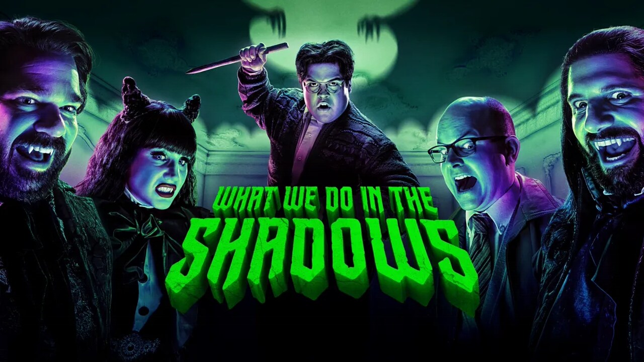 What We Do in the Shadows